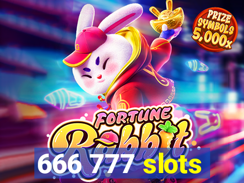 666 777 slots